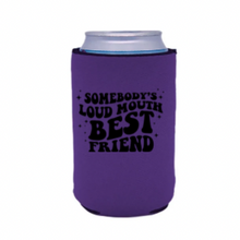 Load image into Gallery viewer, Loud Mouth BF Koozie