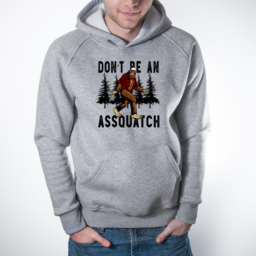 Don’t be a Assquatch